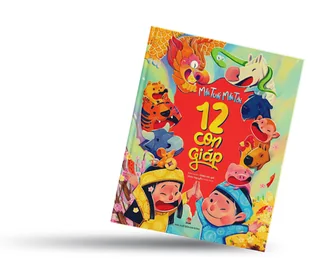 Bìa sách Mỗi tuổi mỗi tài – 12 con giáp